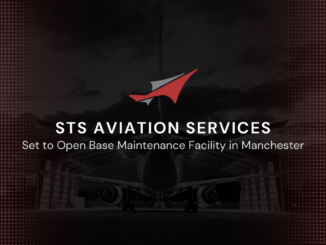 STS Aviation to open Manchester MRO base